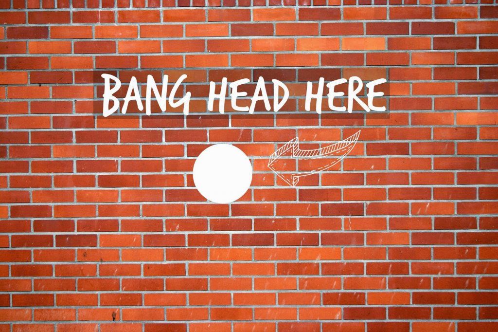 1579670539_bang-head-against-brick-wall.jpg